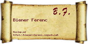 Biener Ferenc névjegykártya